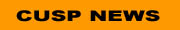 CUSP News